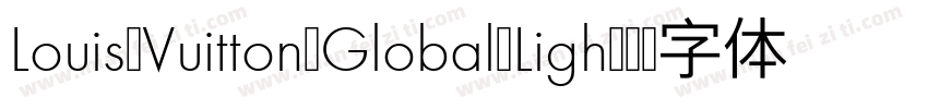 Louis Vuitton Global Ligh字体转换